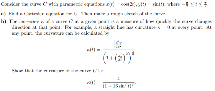 Solved Consider the curve C with parametric equations x(t) = | Chegg.com