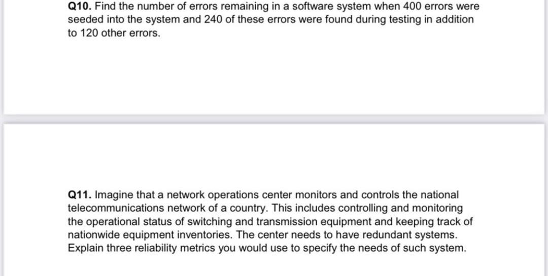 Solved Q10. Find the number of errors remaining in a | Chegg.com