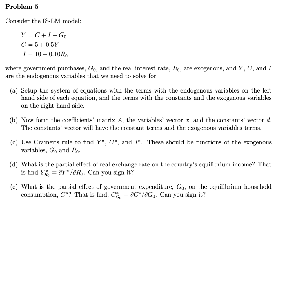 solved-problem-5-consider-the-is-lm-model-y-c-i-go-c-5-chegg