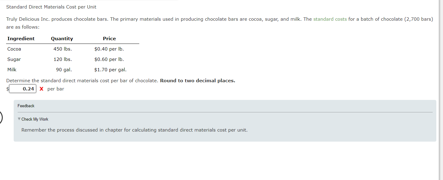Solved Standard Direct Materials Cost per Unit are as