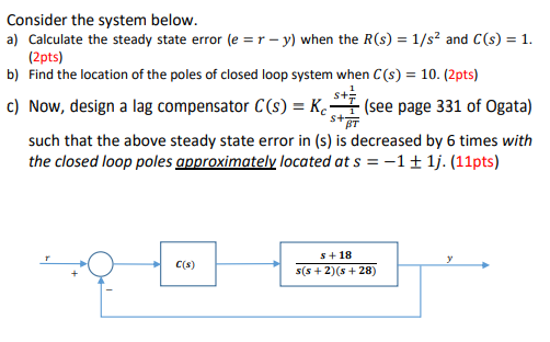 Solved Consider the system below. a) Calculate the steady | Chegg.com