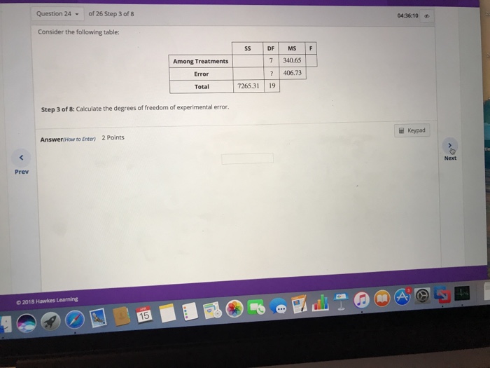 Solved Question 24 of 26 Step 3 of 8 04:36:10 Consider the | Chegg.com