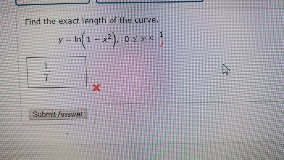 Solved Find the exact length of the curve. y = ln (1-x²), o | Chegg.com