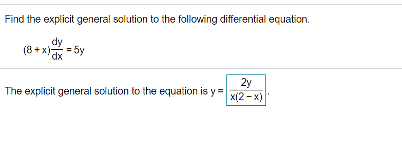 Solved Find the explicit general solution to the following | Chegg.com