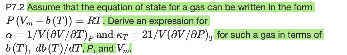 Solved P7.2 Assume that the equation of state for a gas can | Chegg.com