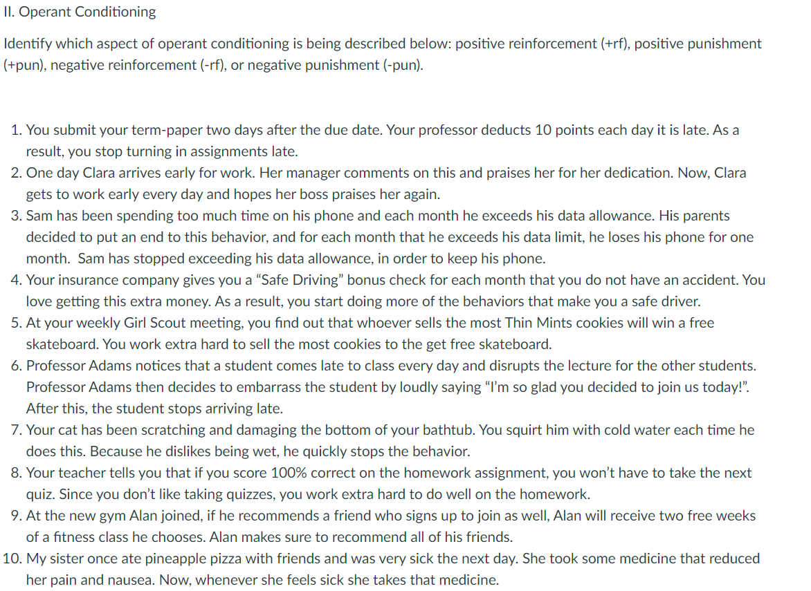 Solved II. Operant Conditioning Identify which aspect of | Chegg.com
