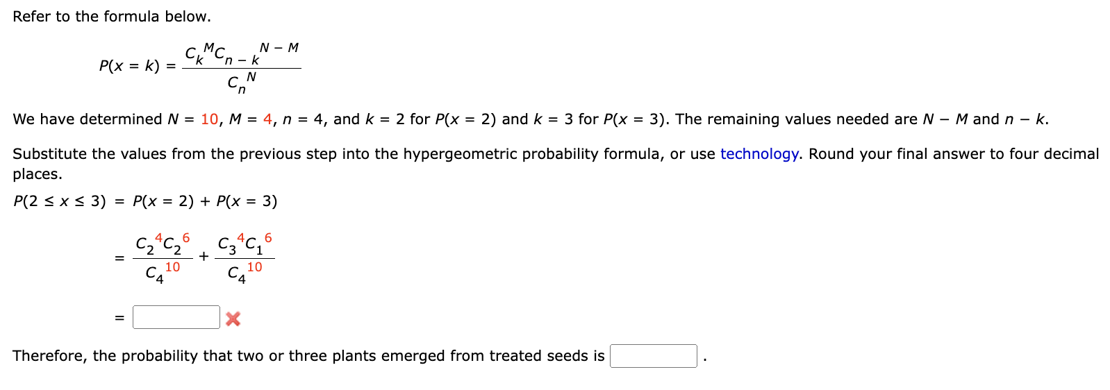 Solved Refer To The Formula Below P X K Cnnckmcn−kn−m We