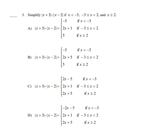 Solved 1-5 3. Simplify (x +3|-|x - 2 if x