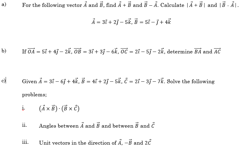 Solved A) For The Following Vector A And B. Find Ă + B And B | Chegg.com