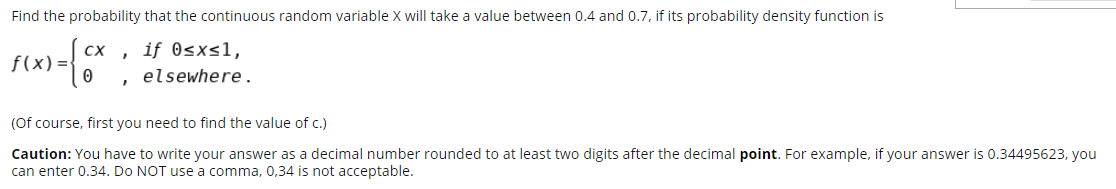 Solved Find the probability that the continuous random | Chegg.com