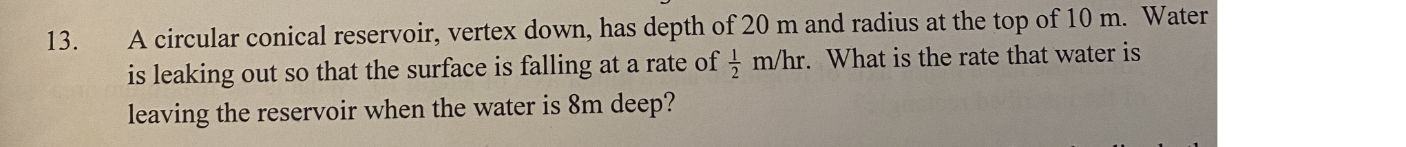 Solved 3. A circular conical reservoir, vertex down, has | Chegg.com