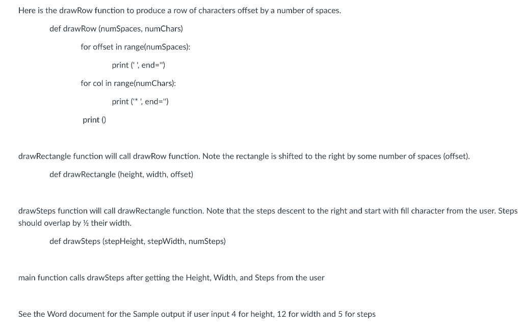 Solved Write a program to draw steps The user will be | Chegg.com