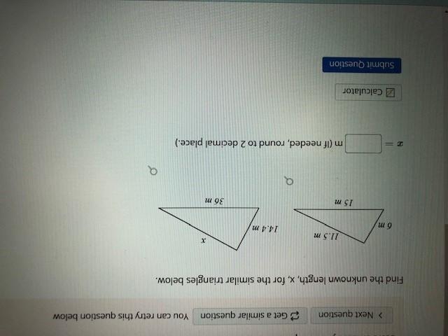 Solved Find the unknown length, x, for the similar triangles | Chegg.com