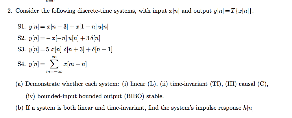 Solved K U 2 Consider The Following Discrete Time System Chegg Com
