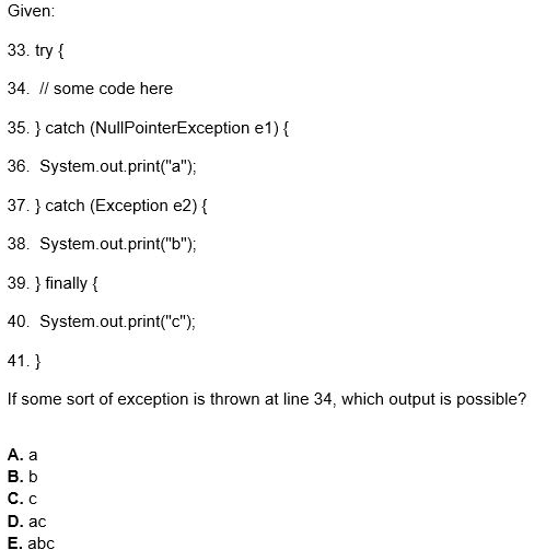 Solved Given 33. try t 34. II some code here 35. catch | Chegg.com