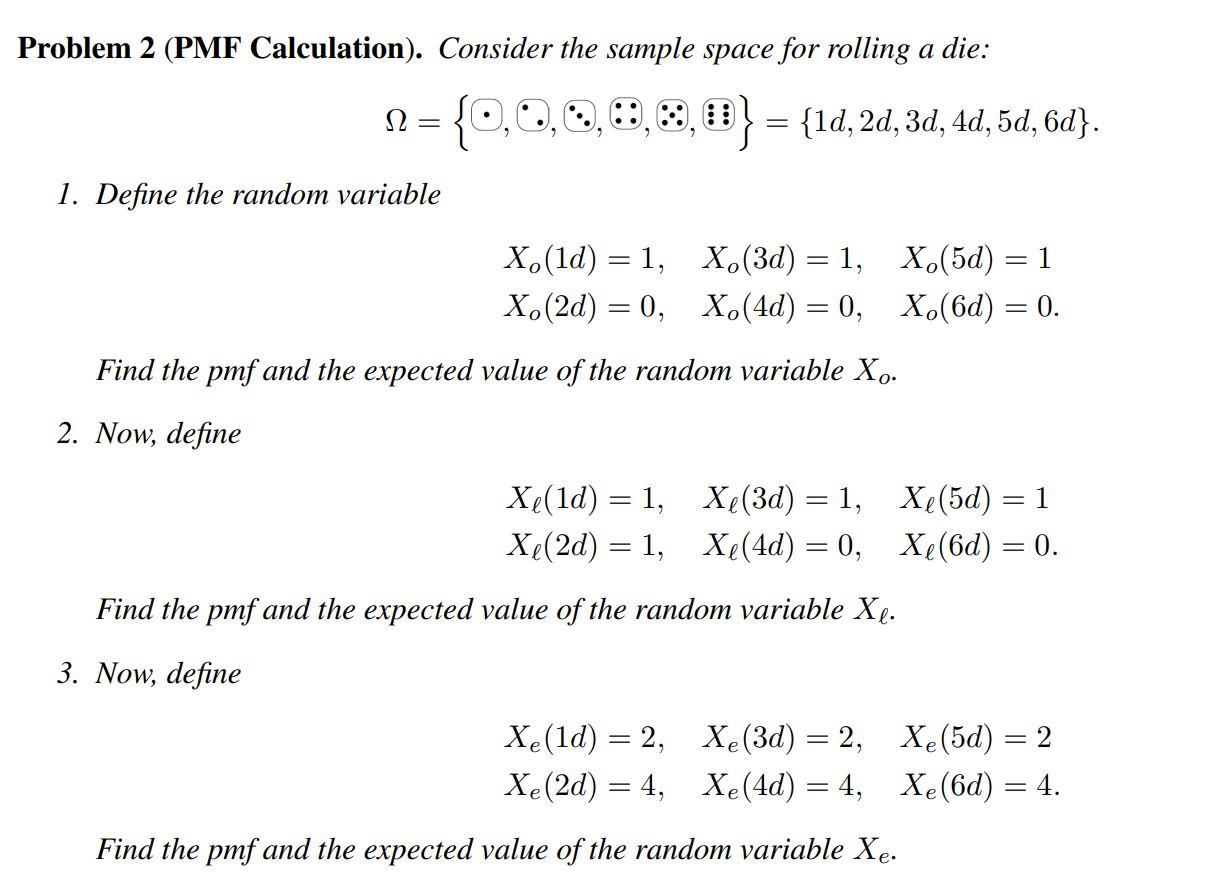 Solved Problem 2 (PMF Calculation). Consider the sample | Chegg.com