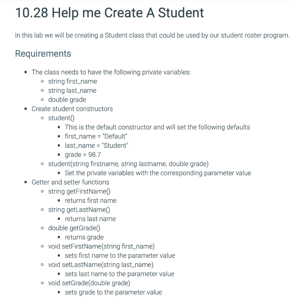 Solved 10.28 Help me Create A Student In this lab we will be | Chegg.com