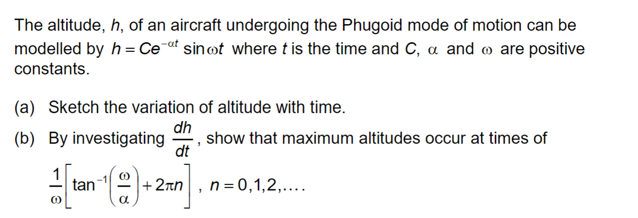 Solved The altitude, h, of an aircraft undergoing the | Chegg.com