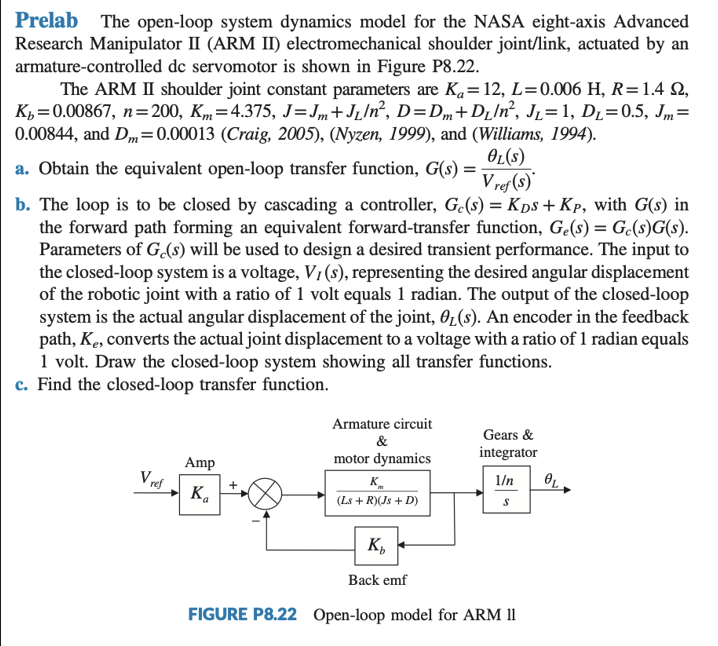 Prelab The open-loop system dynamics model for the NASA eight-axis Advanced Research Manipulator II (ARM II) electromechanica
