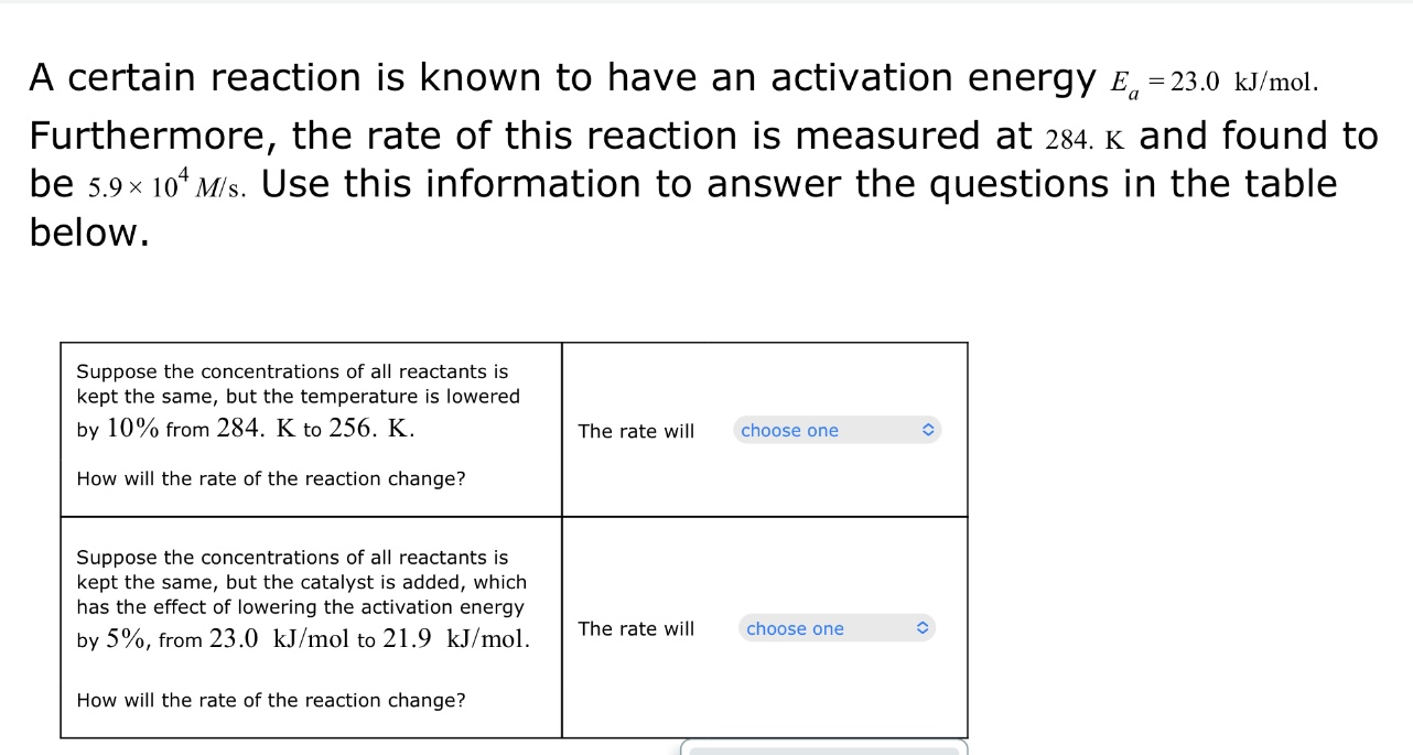 Solved A certain reaction is known to have an activation | Chegg.com