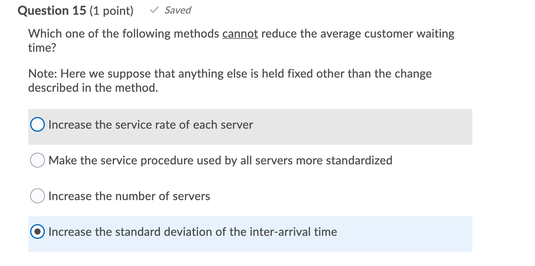 Solved Question 15 (1 point) Saved Which one of the | Chegg.com