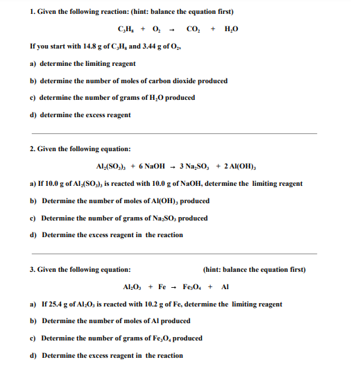 Solved 1. Given the following reaction: (hint: balance the | Chegg.com