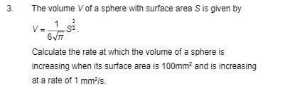 Solved The volume V of a sphere with surface area S is given | Chegg.com