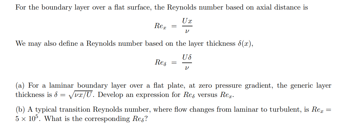 Solved For the boundary layer over a flat surface, the | Chegg.com