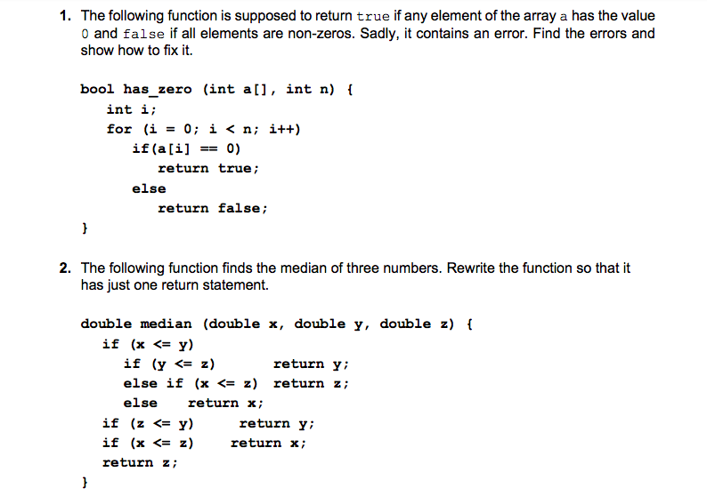 Solved 1. The following function is supposed to return true | Chegg.com