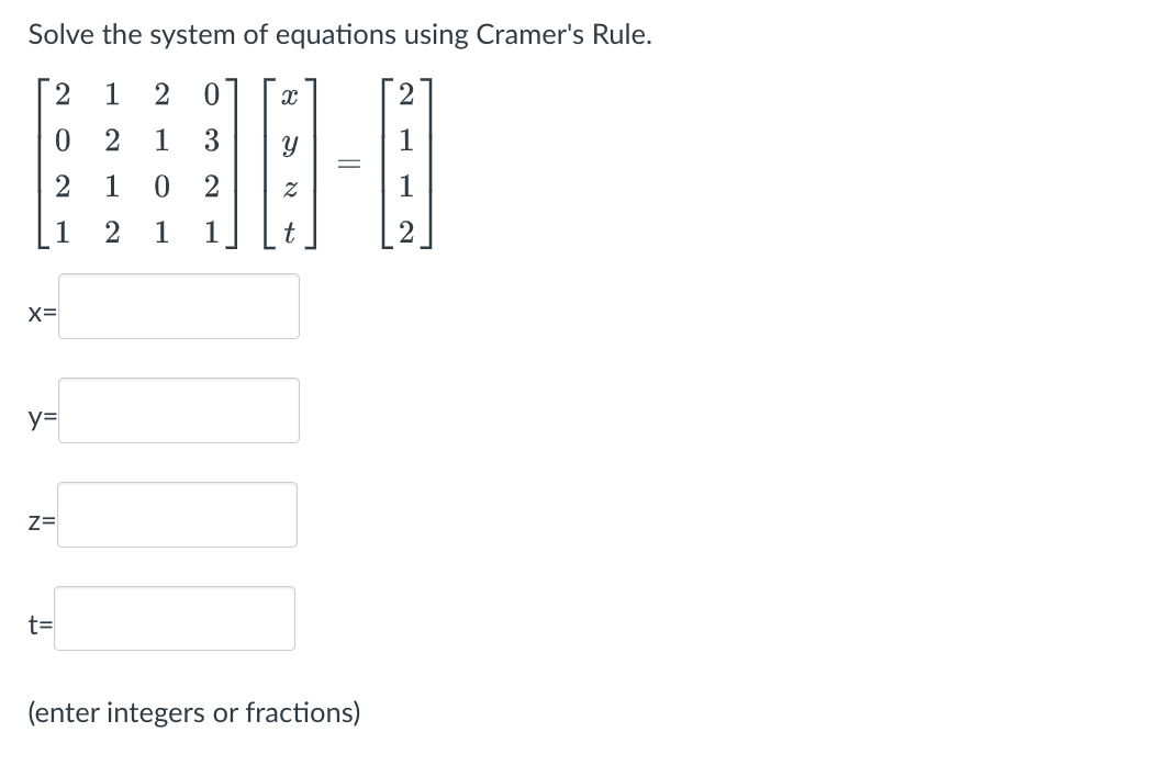 Solve the system of equations using Cramer's Rule. | Chegg.com
