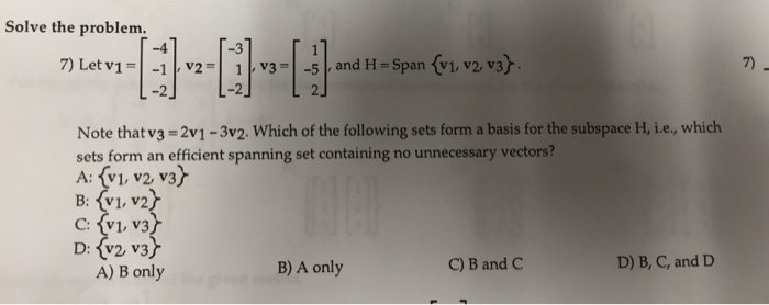 Solved Solve the problem. Let v1 = [-4 -1 -2], v2 = [-3 1 | Chegg.com