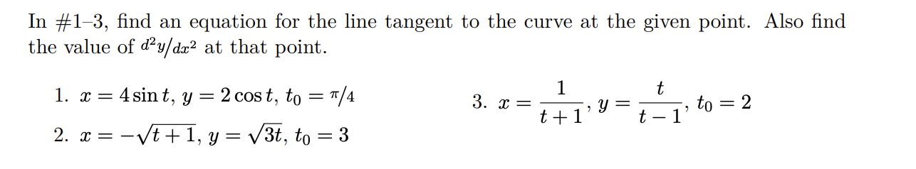 Solved In \#1-3, find an equation for the line tangent to | Chegg.com