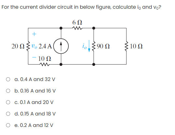 Solved For The Current Divider Circuit In Below Figure, | Chegg.com