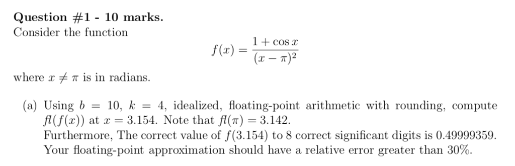 Solved Question #1-10 marks. Consider the function 1 +cos a | Chegg.com