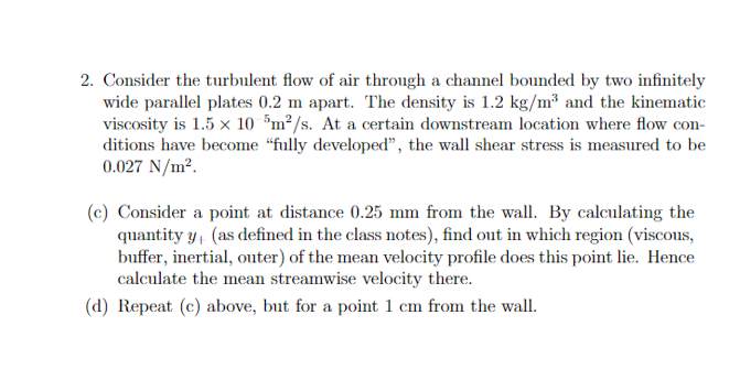 2. Consider the turbulent flow of air through a | Chegg.com