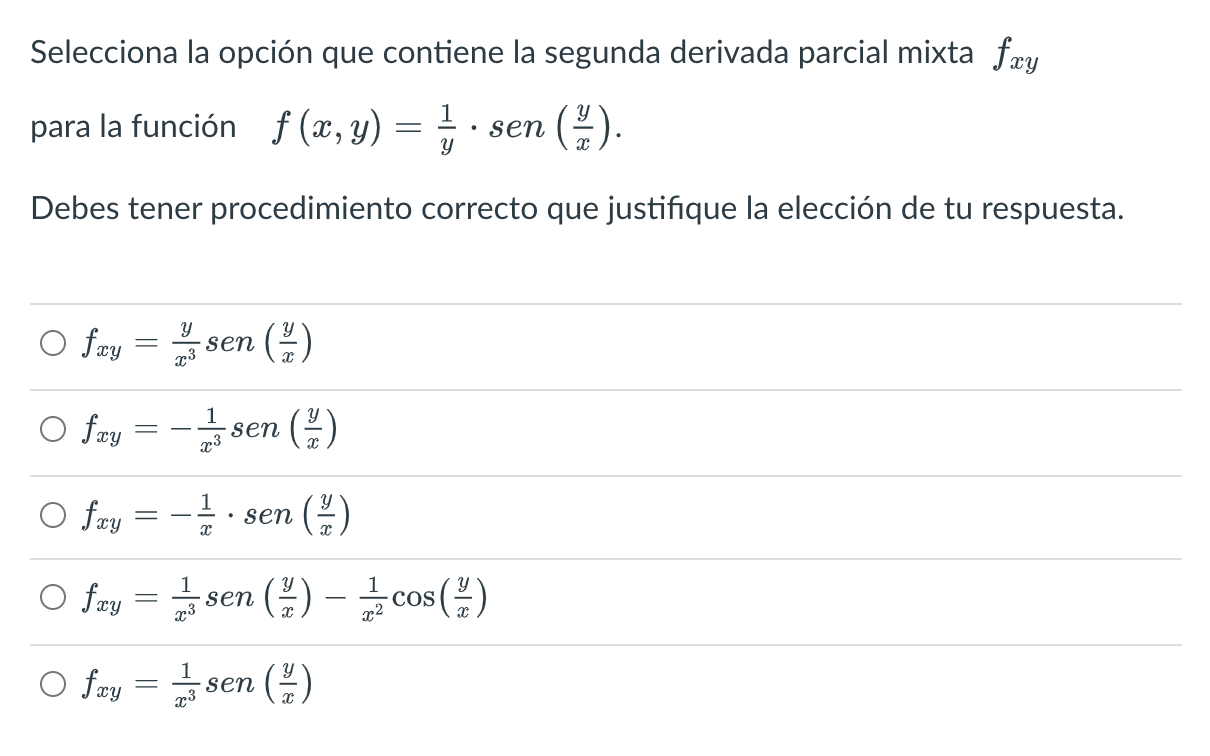 Selecciona la opción que contiene la segunda derivada parcial mixta \( f_{x y} \) para la función \( f(x, y)=\frac{1}{y} \cdo