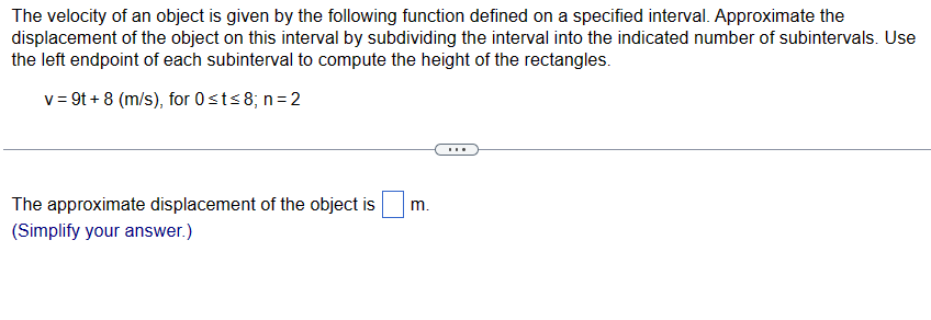 Solved The velocity of an object is given by the following | Chegg.com