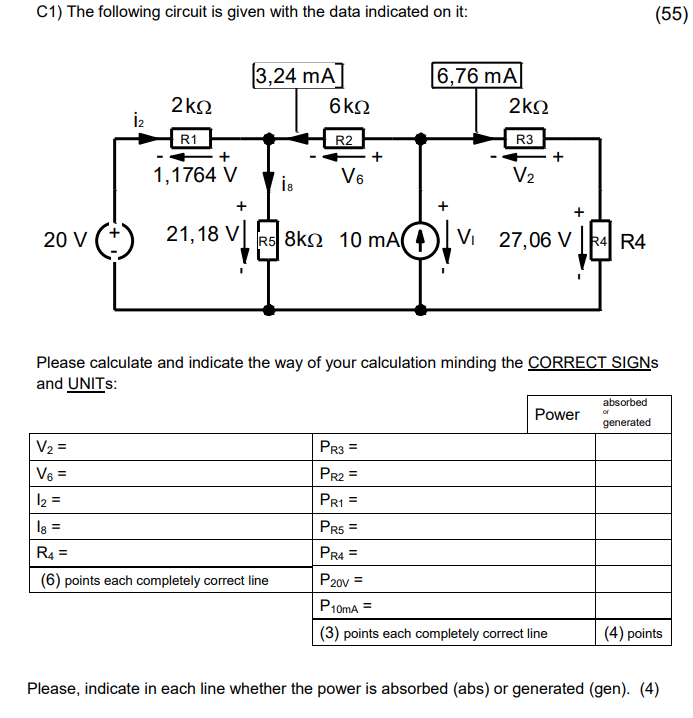 Solved C1) The following circuit is given with the data | Chegg.com