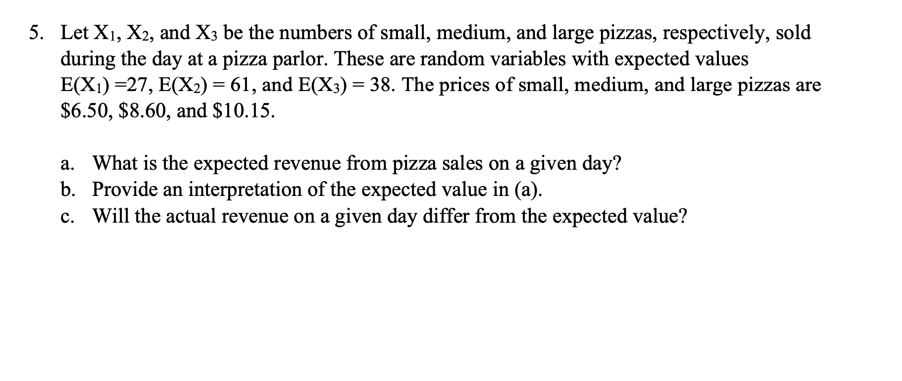 Solved Let X1,X2, and X3 be the numbers of small, medium, | Chegg.com