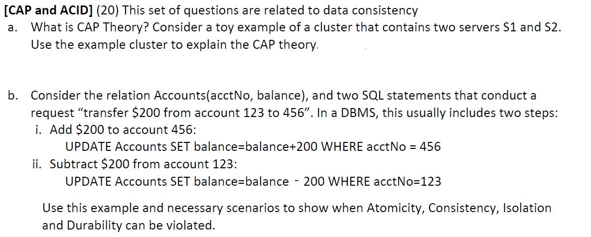 Solved Cap And Acid 20 This Set Of Questions Are Related Chegg Com