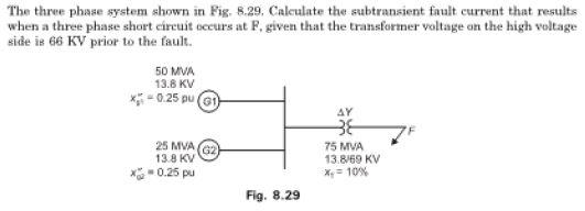 Solved The three phase system shown in Fig. 8.29. Calculate | Chegg.com