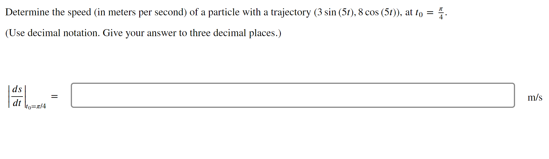 Solved Determine the speed (in meters per second) of a | Chegg.com