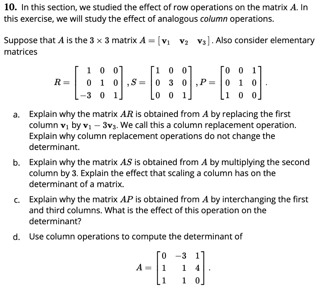 Solved 10. In this section we studied the effect of row Chegg