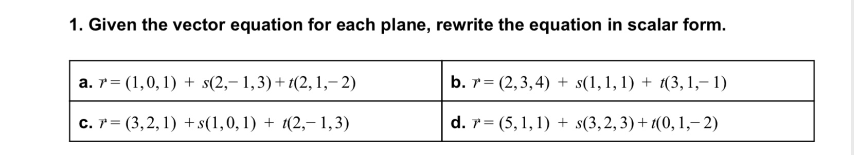Solved 1. Given the vector equation for each plane, rewrite | Chegg.com