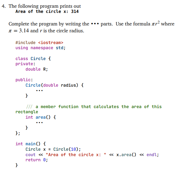 Solved 3. The following program prints out before, a: 10 | Chegg.com