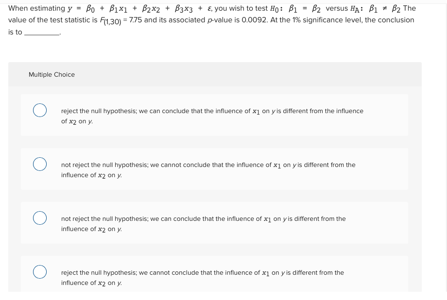 Solved When estimating y = β0 + β1X1 + β2x2 + β3x3 + ε, you | Chegg.com