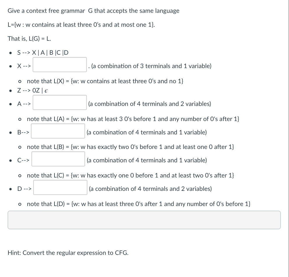 Solved Give a context free grammar G that accepts the same | Chegg.com