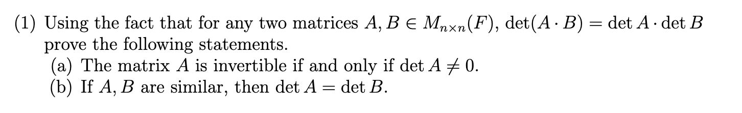 Solved (1) Using the fact that for any two matrices | Chegg.com