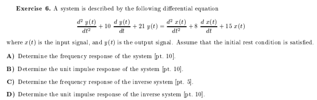 Solved Exercise 6. A system is described by the following | Chegg.com