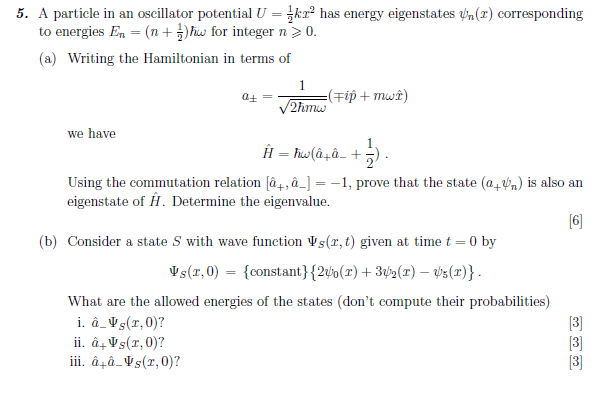 Solved 5 A Particle In An Oscillator Potential U Kra H Chegg Com